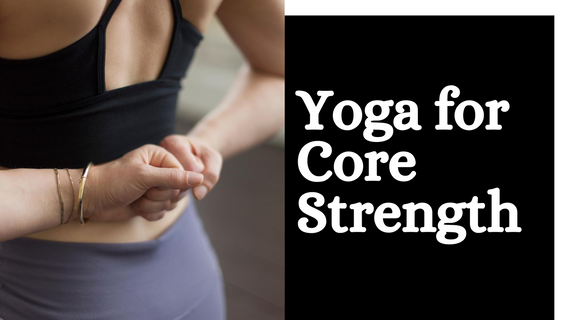 Intermediate Yoga for Core Strength
